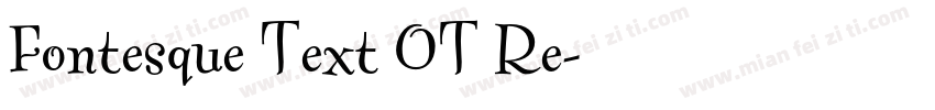 Fontesque Text OT Re字体转换